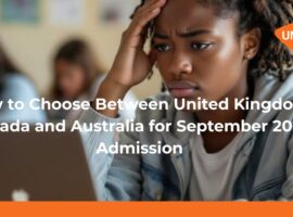 How to Choose Between United Kingdom, Canada and Australia for September 2026 Admission