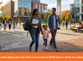 Thinking of Studying Abroad with Your Family in 2026? Here’s What You Need to Know